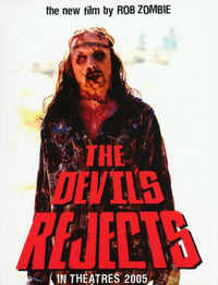 The Devils Rejects Movie Poster Print in 11x17 size.