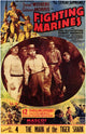 The Fighting Marines Movie Poster Print featuring classic cinema action.
