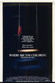 Where Are the Children Movie Poster Print featuring chilling atmosphere and suspense.