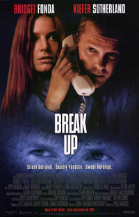 Break Up Movie Poster Print showcasing romance and heartbreak.