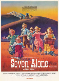 Seven Alone Movie Poster Print showcasing adventure and resilience.