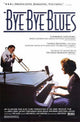 Bye Bye Blues Movie Poster Print showcasing vibrant artwork.