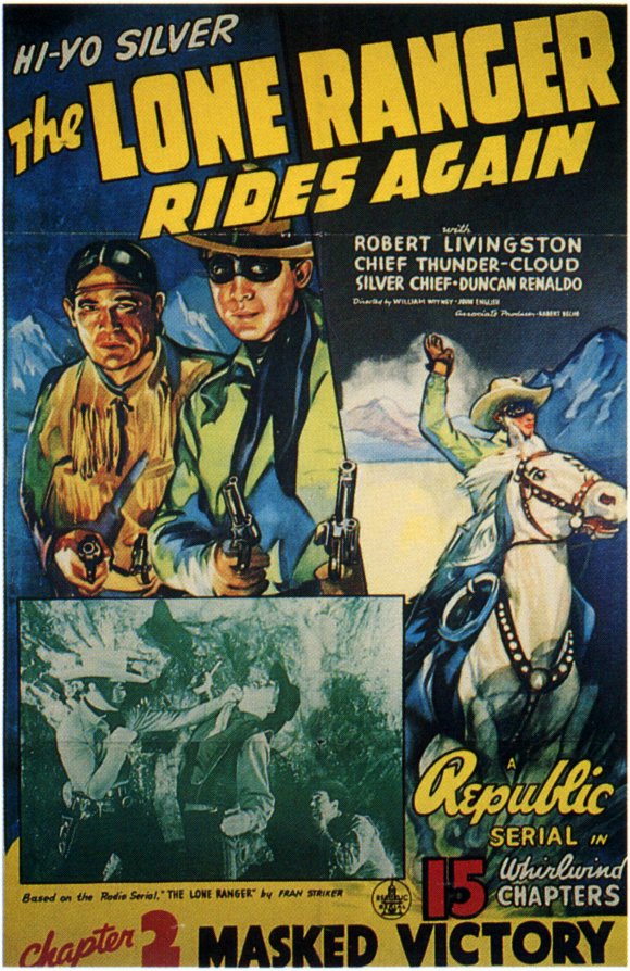 The Lone Ranger Rides Again movie poster print showcasing classic Western adventure.