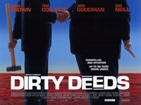 Dirty Deeds Movie Poster Print on premium heavy stock paper.