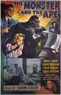 The Monster and the Ape movie poster print showcasing classic film art.