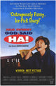 God Said 'Ha' Movie Poster Print featuring vibrant colors and comedic theme.