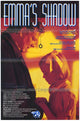 Emma's Shadow movie poster print featuring captivating imagery.