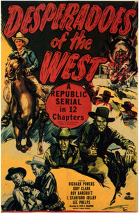 Desperadoes of the West Movie Poster Print showcasing classic Western themes.