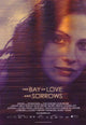 Bay of Love and Sorrows Movie Poster Print featuring emotional cinematic visuals.