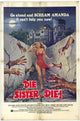 Die, Sister, Die Movie Poster Print showcasing classic film art.