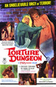 Torture Dungeon Movie Poster Print showcasing horror art.