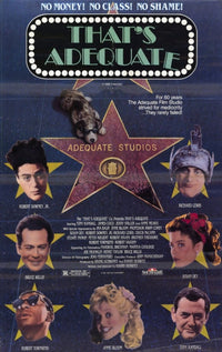 That's Adequate Movie Poster Print showcasing unique cinema art.