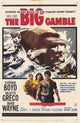 The Big Gamble Movie Poster showcasing classic film art.