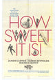 How Sweet It Is! movie poster print showcasing vibrant colors and nostalgic charm.