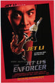 Jet Li's The Enforcer Movie Poster Print featuring action-packed imagery.