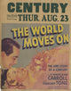 The World Moves On Movie Poster Print featuring vibrant imagery and classic design.