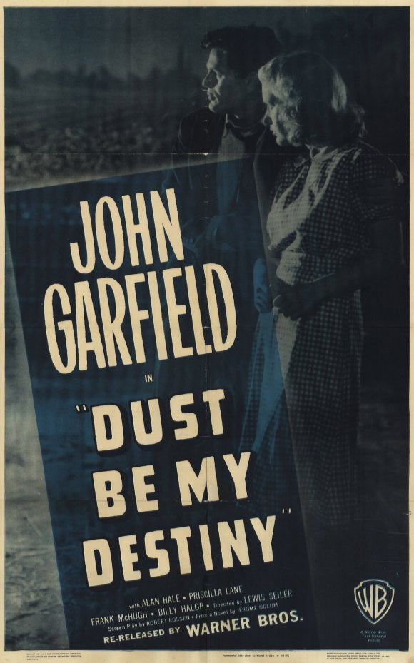 Dust Be My Destiny Movie Poster Print featuring classic film aesthetics.