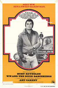 W W and the Dixie Dancekings Movie Poster Print