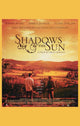 Shadows in the Sun Movie Poster Print showcasing captivating cinematic art.