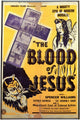 The Blood of Jesus Movie Poster - Inspiring Spiritual Artwork