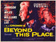 Beyond This Place movie poster print showcasing cinematic art.