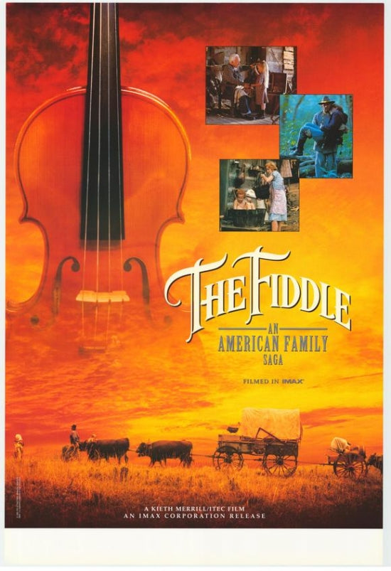 The Fiddle An American Family Saga IMAX Movie Poster featuring cinematic visuals.