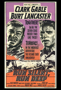 Run Silent, Run Deep Movie Poster Print - Classic Film Art