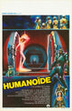 The Humanoid Movie Poster Print (11 x 17) - Item # MOVCH1072