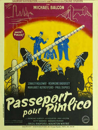 Passport to Pimlico Movie Poster Print showcasing classic British cinema.