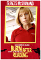 Burn After Reading Movie Poster Print showcasing the film's iconic characters and themes.