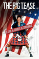 The Big Tease Movie Poster Print featuring vibrant colors and engaging design.