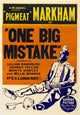 One Big Mistake Movie Poster Print showcasing dramatic film imagery.