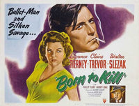 Born to Kill Movie Poster Print showcasing iconic film imagery.