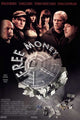 Free Money Movie Poster showcasing vibrant colors and cinematic theme.