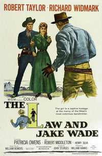The Law and Jake Wade Movie Poster Print featuring iconic film art.