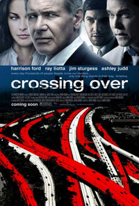 Crossing Over Movie Poster Print - Stunning Wall Art