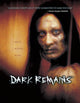 Dark Remains Movie Poster Print featuring dramatic visuals.