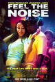 Feel The Noise Movie Poster Print showcasing vibrant music energy.