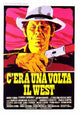 Once Upon a Time in the West Movie Poster Print featuring iconic Western imagery.
