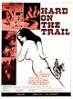 Hard On The Trail Movie Poster Print, available in multiple sizes.