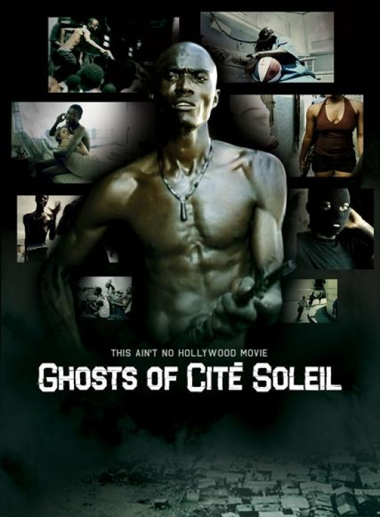 Ghosts of Cit Soleil Movie Poster Print showcasing haunting beauty.