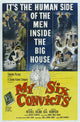 My Six Convicts Movie Poster Print featuring cinematic artwork.