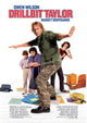 Drillbit Taylor Movie Poster Print featuring comedic elements.