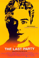 The Last Party Movie Poster Print showcasing vibrant colors and cinematic theme.