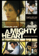 A Mighty Heart Movie Poster Print showcasing resilience and hope.