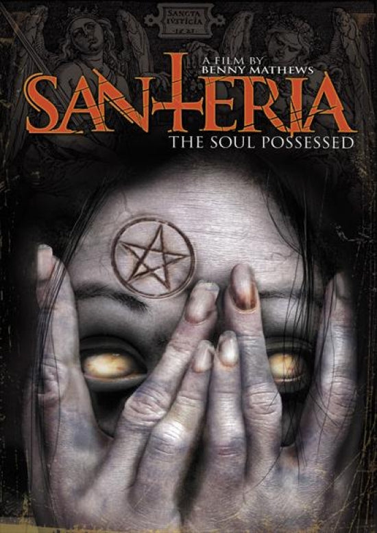 Santeria: The Soul Possessed Movie Poster showcasing intriguing cinematic themes.