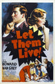 Let Them Live Movie Poster Print showcasing the film's captivating artwork.