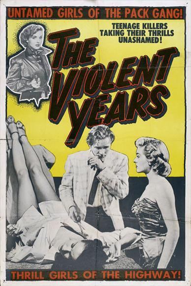 The Violent Years Movie Poster Print (11x17) | Posterazzi