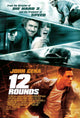 12 Rounds Movie Poster Print featuring vibrant action film imagery.