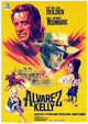 Alvarez Kelly Movie Poster Print showcasing its vibrant colors and details.